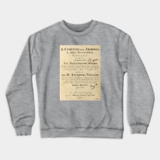 Vivaldi | Original handwritten cover by Antonio Vivaldi | The four Seasons Crewneck Sweatshirt